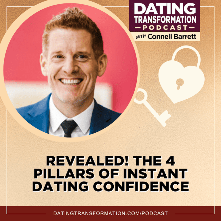 Revealed! The 4 Pillars of Instant Dating Confidence