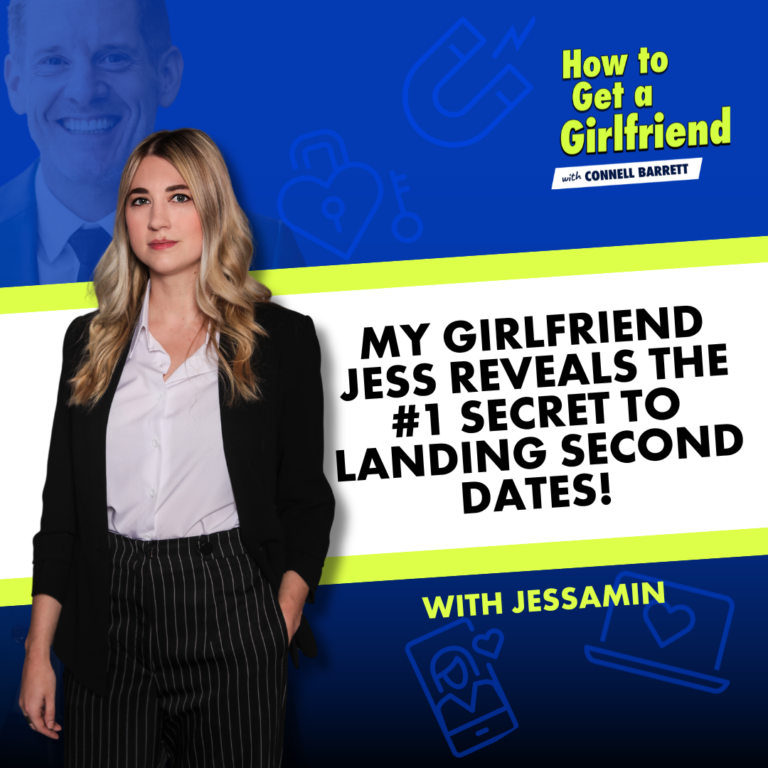 My Girlfriend Jess Reveals the #1 Secret to Landing Second Dates! (Most Men Make 3 BIG Mistakes)